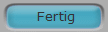 Fertig